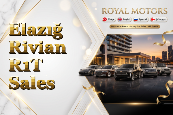 Elazığ Rivian R1T Sales
