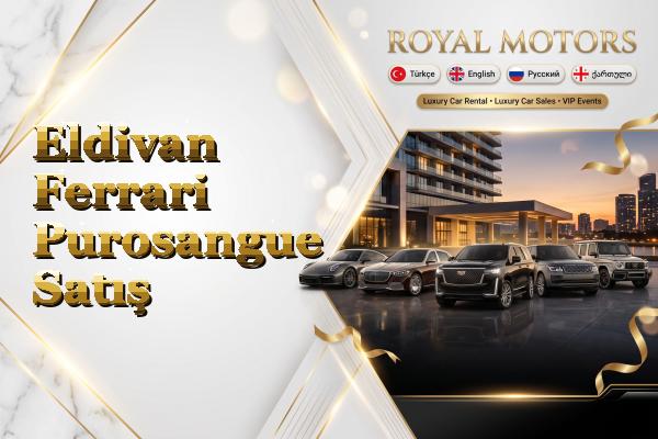 Eldivan Ferrari Purosangue Satış