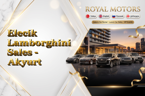 Elecik Lamborghini Sales - Akyurt