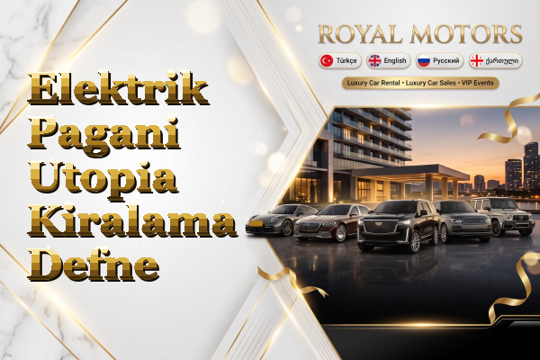 Elektrik Pagani Utopia Kiralama - Defne