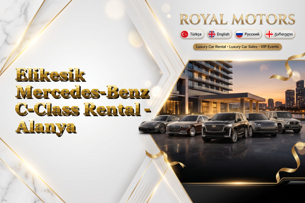 Elikesik Mercedes-Benz C-Class Rental - Alanya