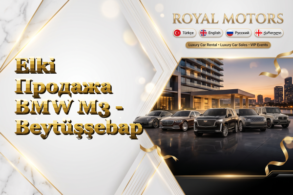 Elki Продажа BMW M3 - Beytüşşebap