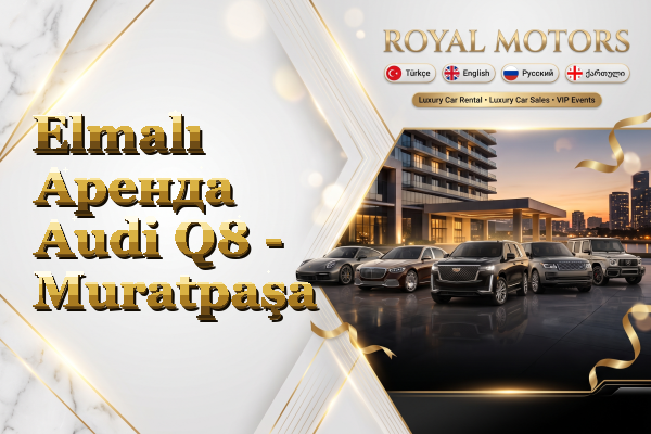 Elmalı Аренда Audi Q8 - Muratpaşa