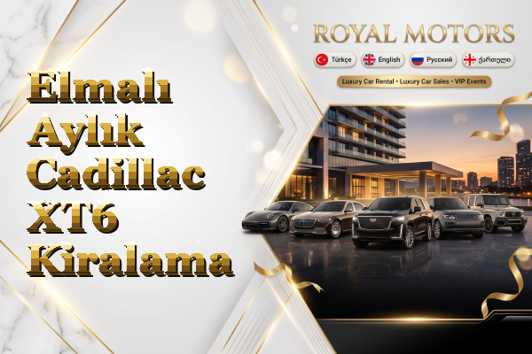 Elmalı Aylık Cadillac XT6 Kiralama