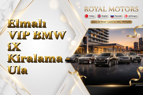 Elmalı VIP BMW iX Kiralama - Ula