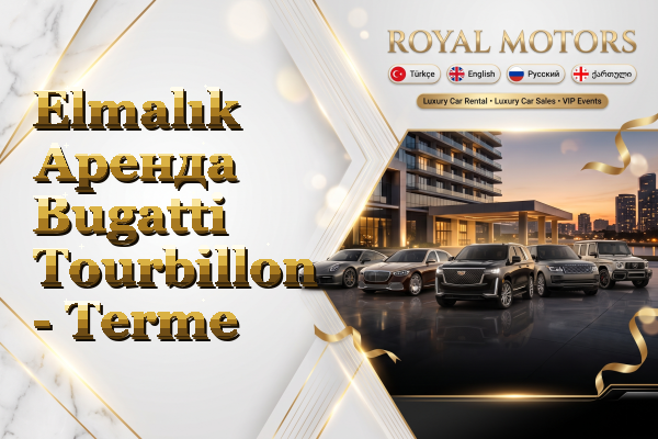 Elmalık Аренда Bugatti Tourbillon - Terme