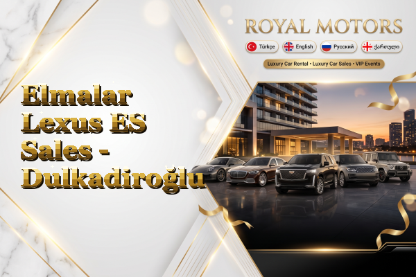 Elmalar Lexus ES Sales - Dulkadiroğlu