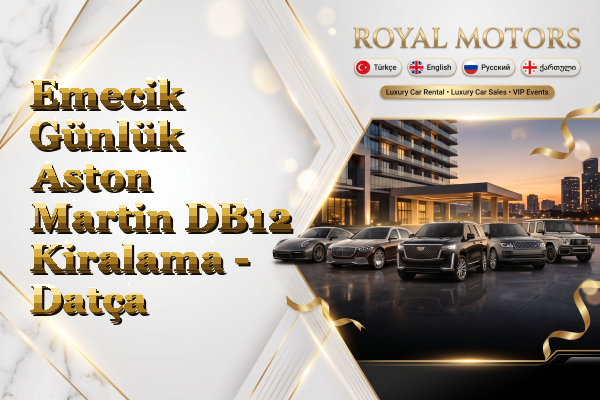 Emecik Günlük Aston Martin DB12 Kiralama - Datça