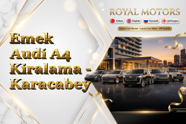 Emek Audi A4 Kiralama - Karacabey
