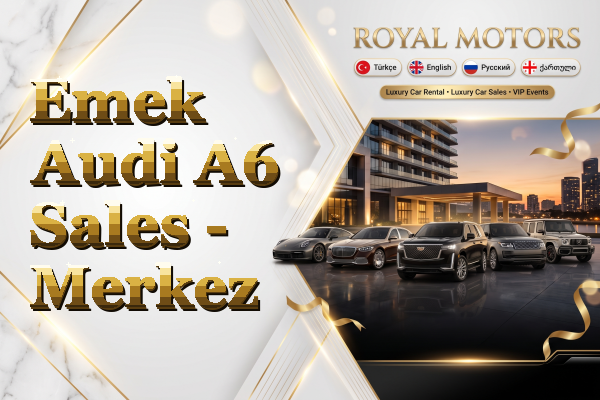 Emek Audi A6 Sales - Merkez
