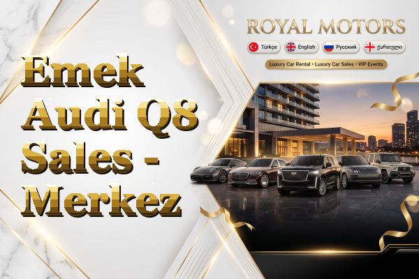 Emek Audi Q8 Sales - Merkez