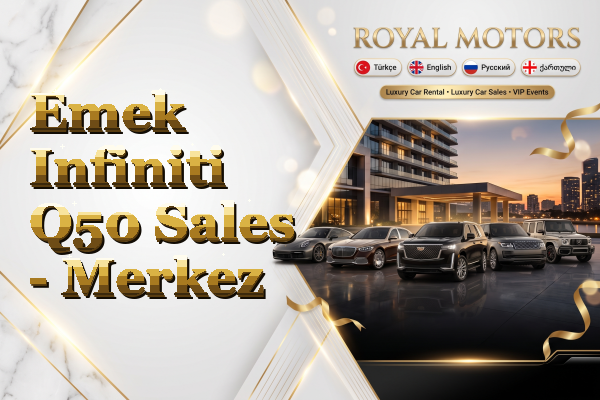 Emek Infiniti Q50 Sales - Merkez