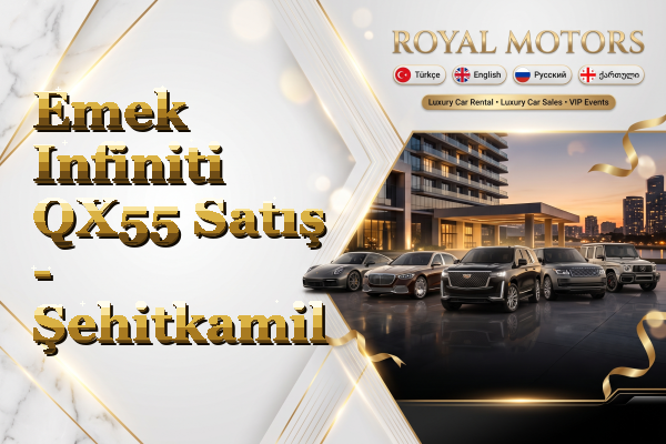 Emek Infiniti QX55 Satış - Şehitkamil