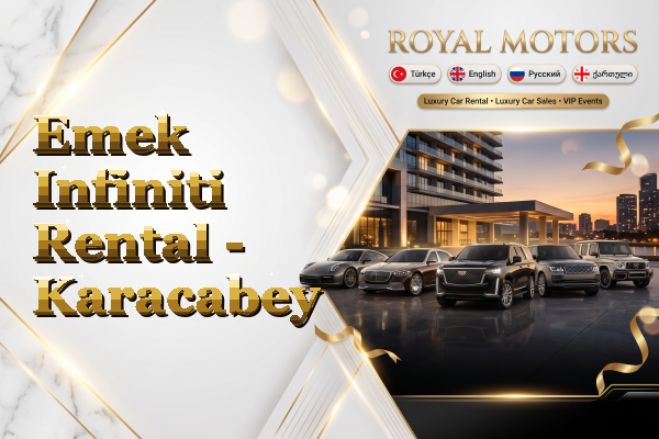 Emek Infiniti Rental - Karacabey