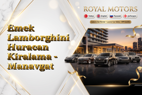 Emek Lamborghini Huracan Kiralama - Manavgat