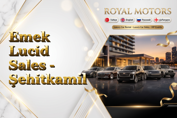 Emek Lucid Sales - Şehitkamil