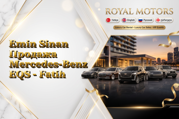Emin Sinan Продажа Mercedes-Benz EQS - Fatih