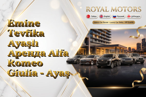 Emine Tevfika Ayaşlı Аренда Alfa Romeo Giulia - Ayaş