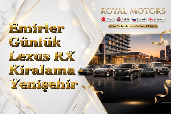 Emirler Günlük Lexus RX Kiralama - Yenişehir