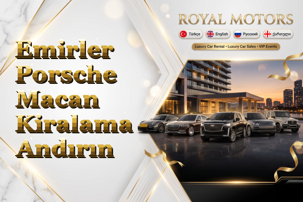 Emirler Porsche Macan Kiralama - Andırın