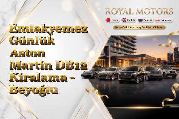 Emlakyemez Günlük Aston Martin DB12 Kiralama - Beyoğlu