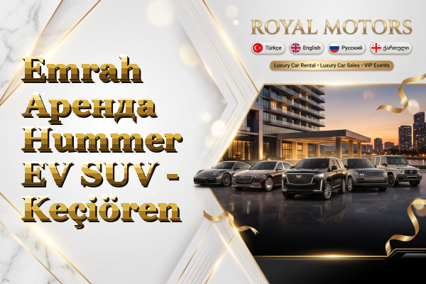 Emrah Аренда Hummer EV SUV - Keçiören