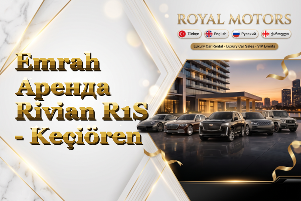 Emrah Аренда Rivian R1S - Keçiören
