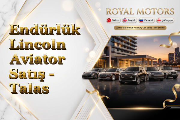Endürlük Lincoln Aviator Satış - Talas