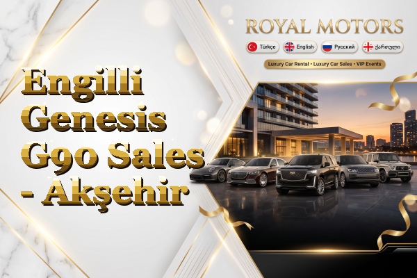 Engilli Genesis G90 Sales - Akşehir