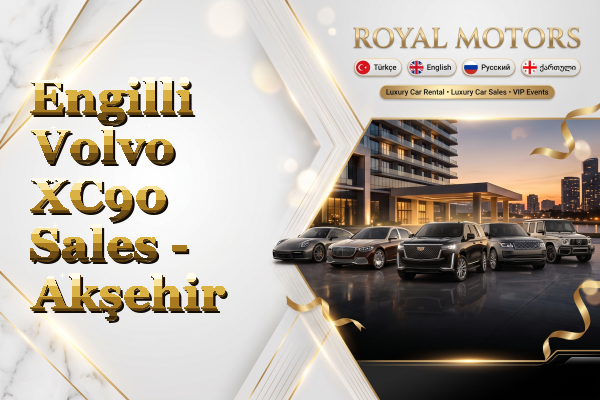 Engilli Volvo XC90 Sales - Akşehir