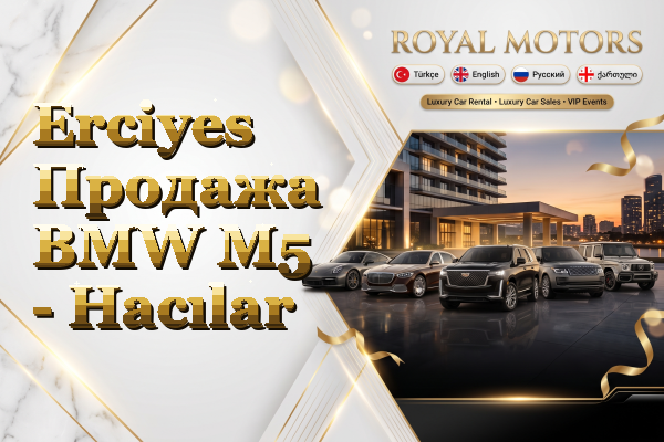 Erciyes Продажа BMW M5 - Hacılar