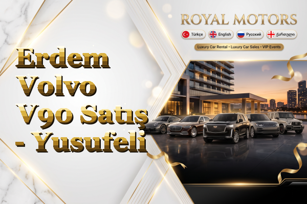 Erdem Volvo V90 Satış - Yusufeli