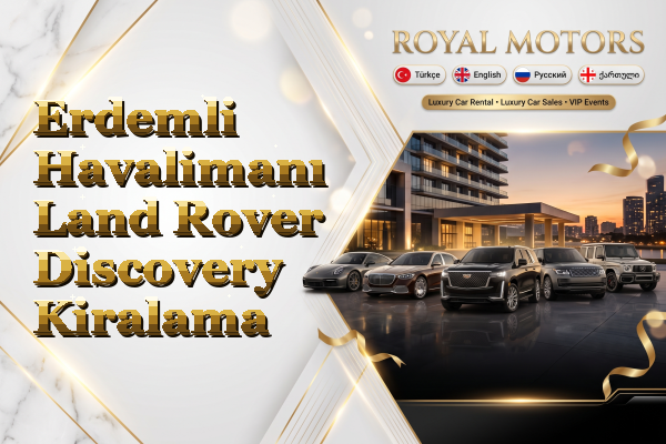 Erdemli Havalimanı Land Rover Discovery Kiralama
