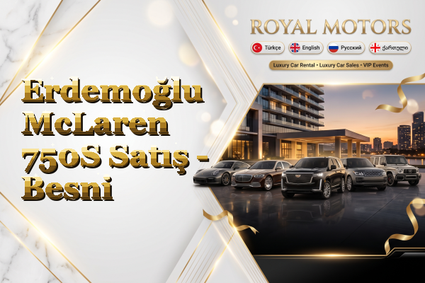 Erdemoğlu McLaren 750S Satış - Besni