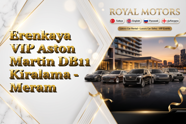 Erenkaya VIP Aston Martin DB11 Kiralama - Meram