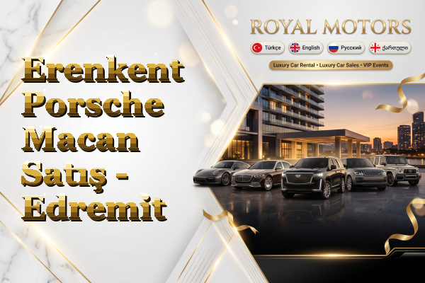 Erenkent Porsche Macan Satış - Edremit