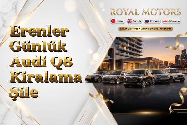 Erenler Günlük Audi Q8 Kiralama - Şile