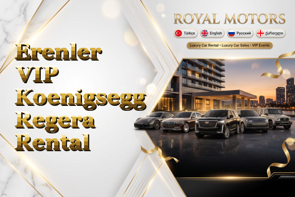 Erenler VIP Koenigsegg Regera Rental