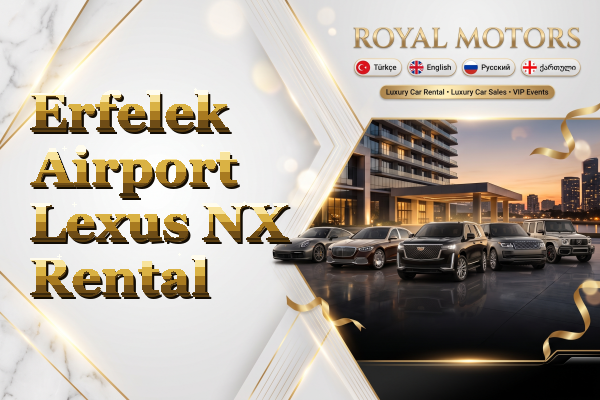 Erfelek Airport Lexus NX Rental