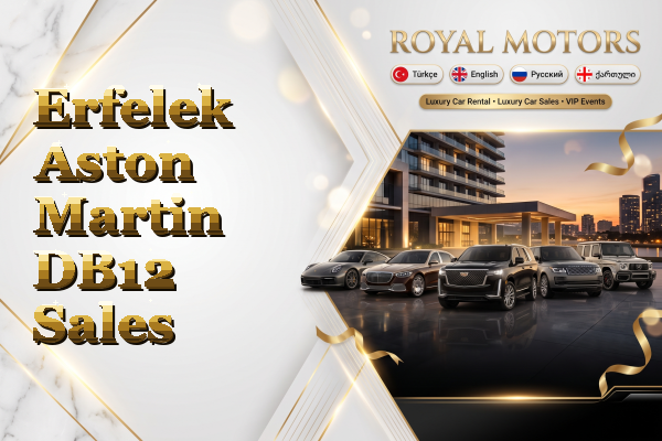 Erfelek Aston Martin DB12 Sales