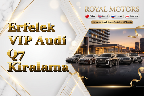 Erfelek VIP Audi Q7 Kiralama
