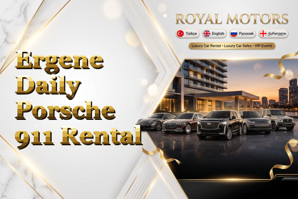 Ergene Daily Porsche 911 Rental