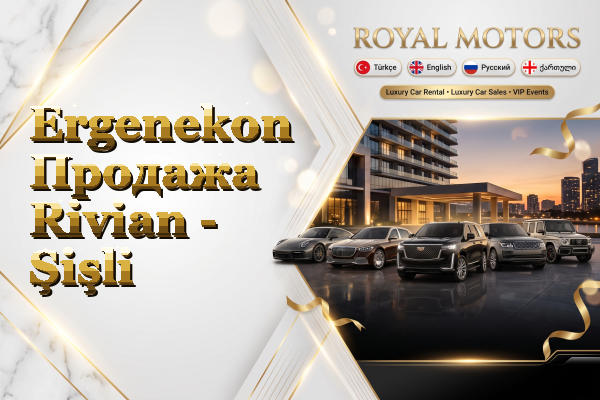 Ergenekon Продажа Rivian - Şişli