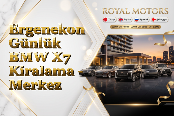 Ergenekon Günlük BMW X7 Kiralama - Merkez