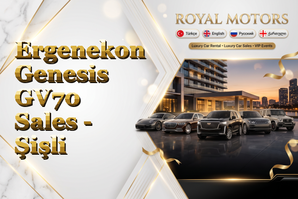 Ergenekon Genesis GV70 Sales - Şişli