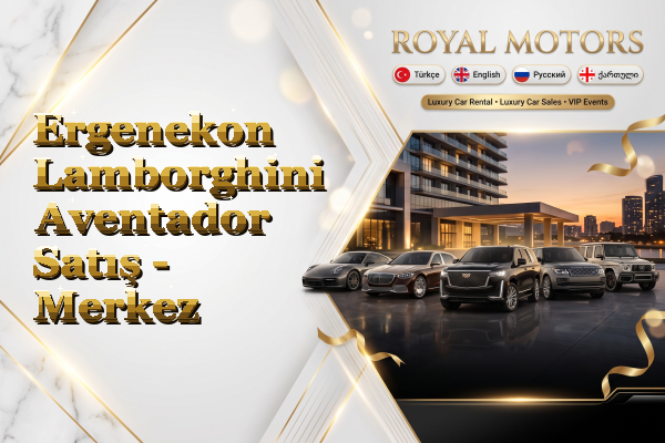 Ergenekon Lamborghini Aventador Satış - Merkez