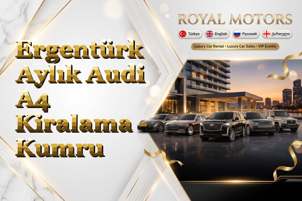 Ergentürk Aylık Audi A4 Kiralama - Kumru