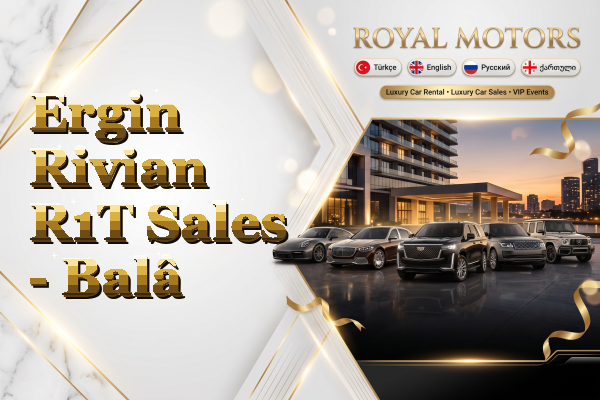 Ergin Rivian R1T Sales - Balâ