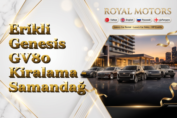 Erikli Genesis GV80 Kiralama - Samandağ