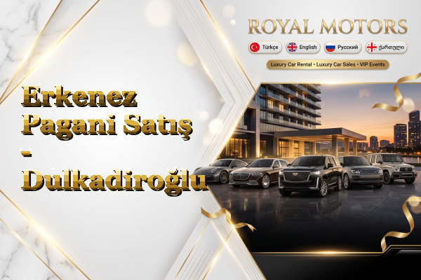 Erkenez Pagani Satış - Dulkadiroğlu